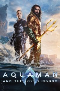 Aquaman and the Lost Kingdom (2023) อควาแมน กับอาณาจักรสาบสูญ พากย์ไทย