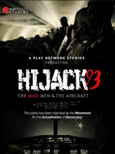 Hijack 93 (2024) ไฮแจ็ค 93 ซับไทย